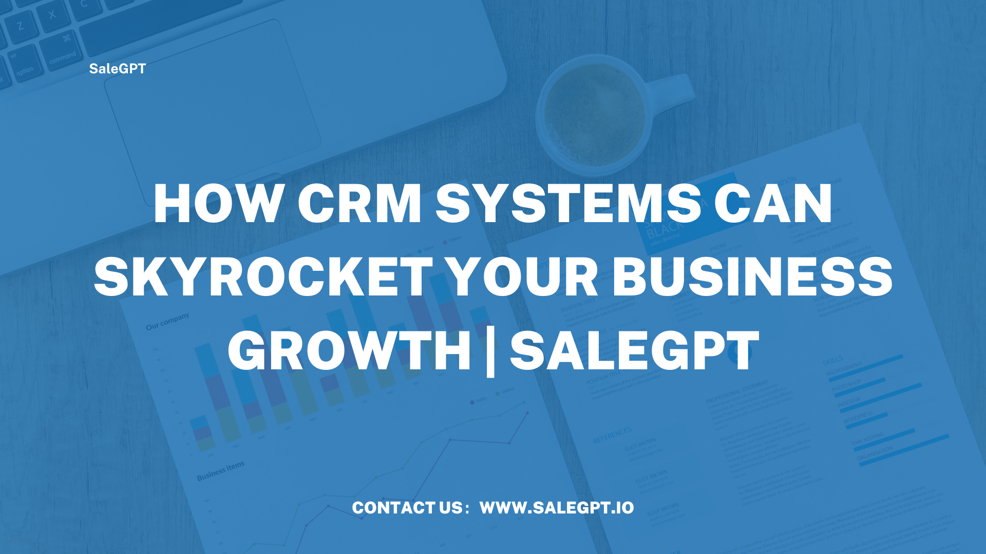 How CRM Systems Can Skyrocket Your Business Growth | SaleAI