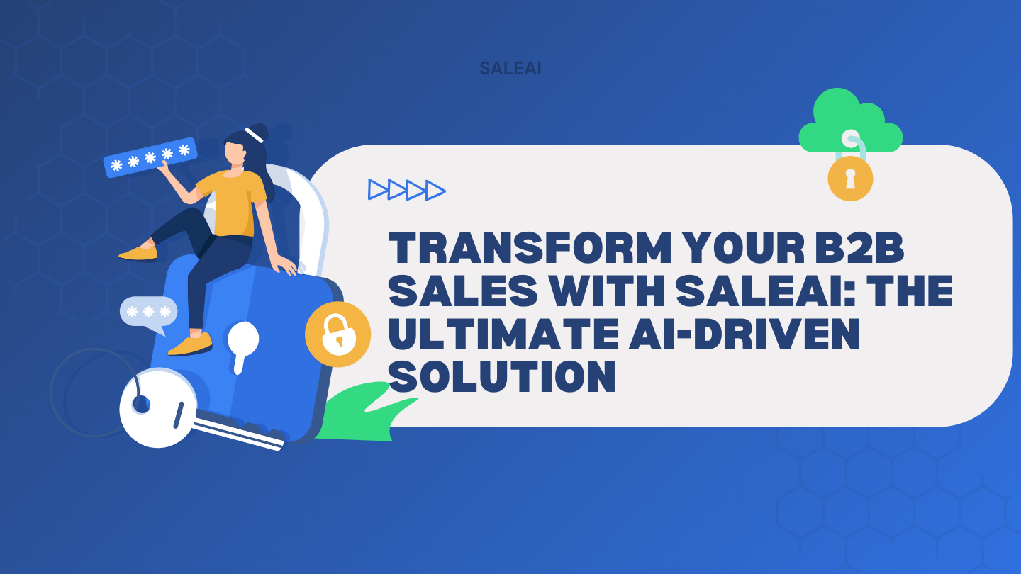 Unlocking Growth Through AI-Driven Sales Automation: A Game Changer for B2B
