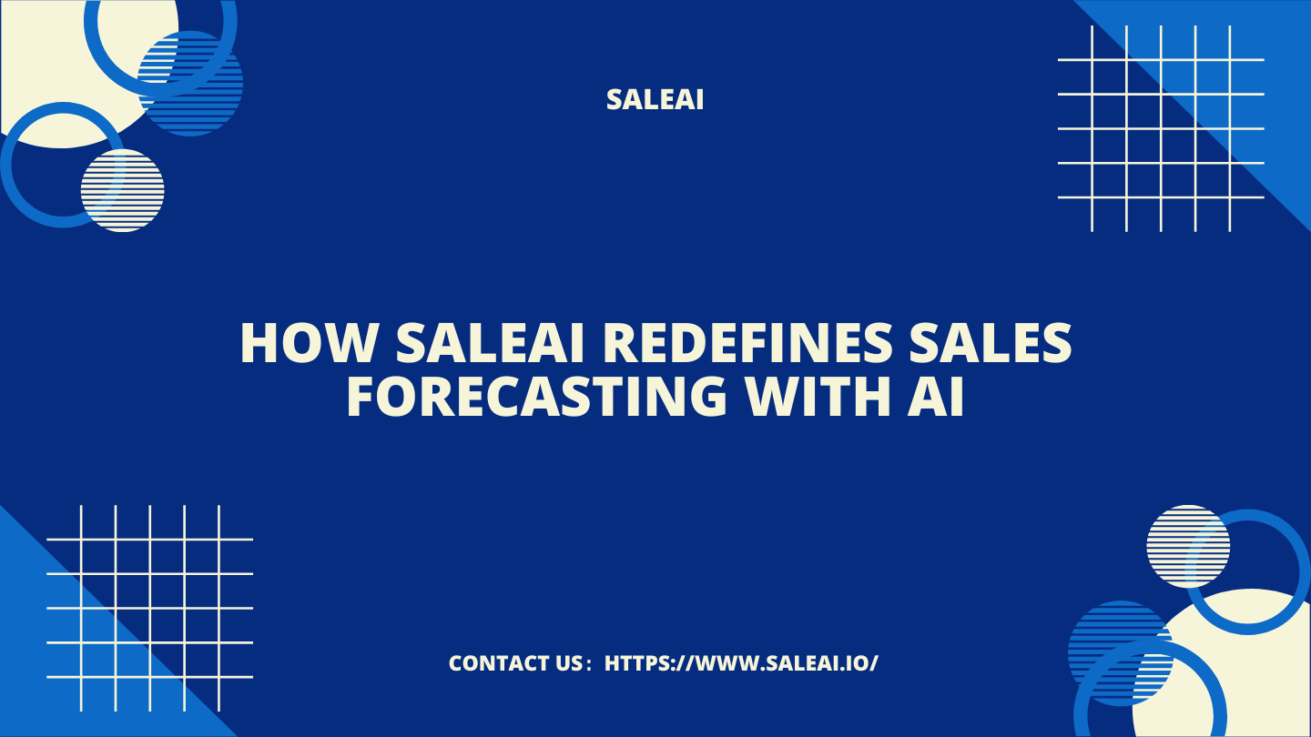 How SaleAI Redefines Sales Forecasting with AI