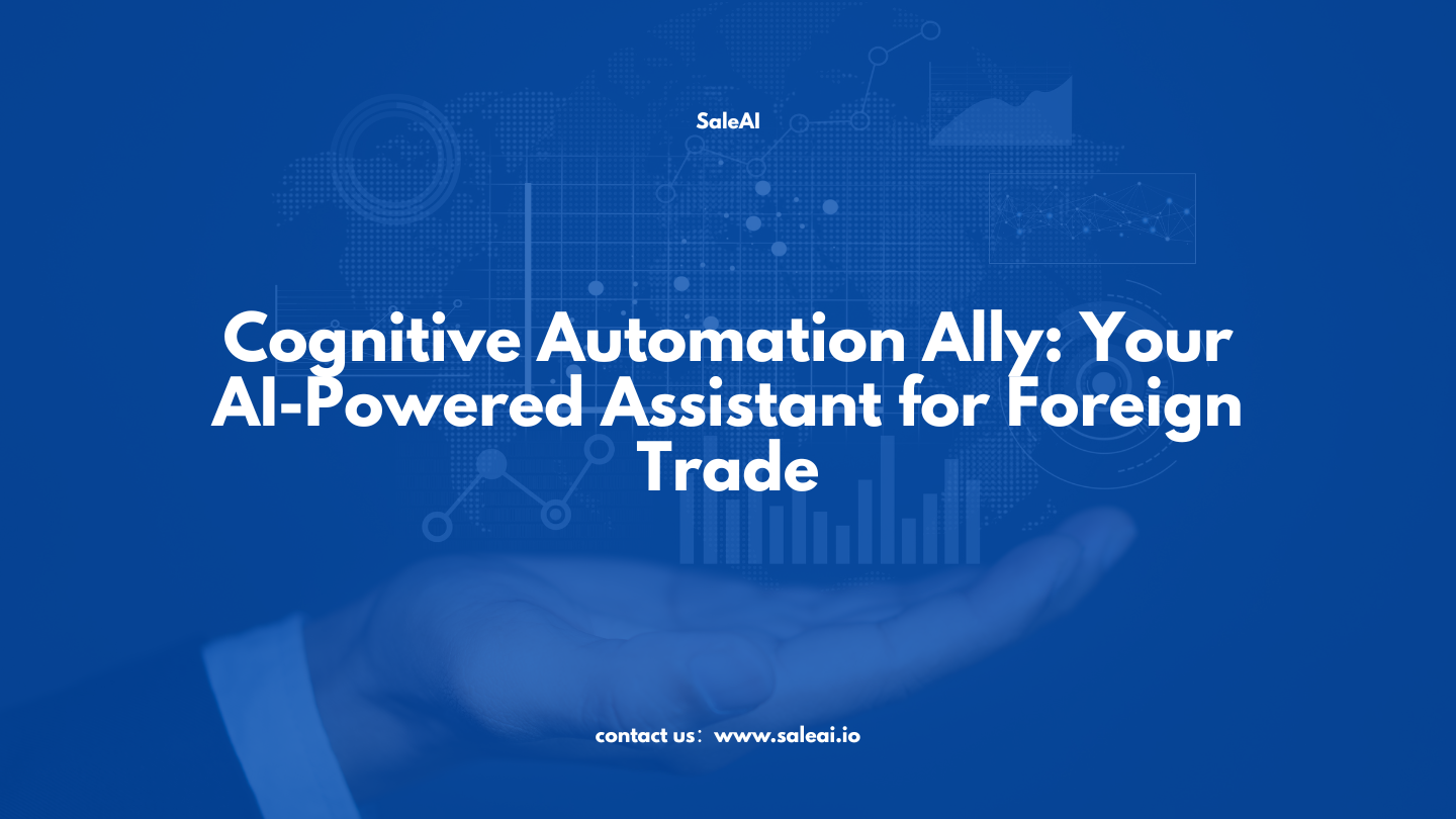aliado de automatización cognitiva: su asistente con ai para el comercio exterior