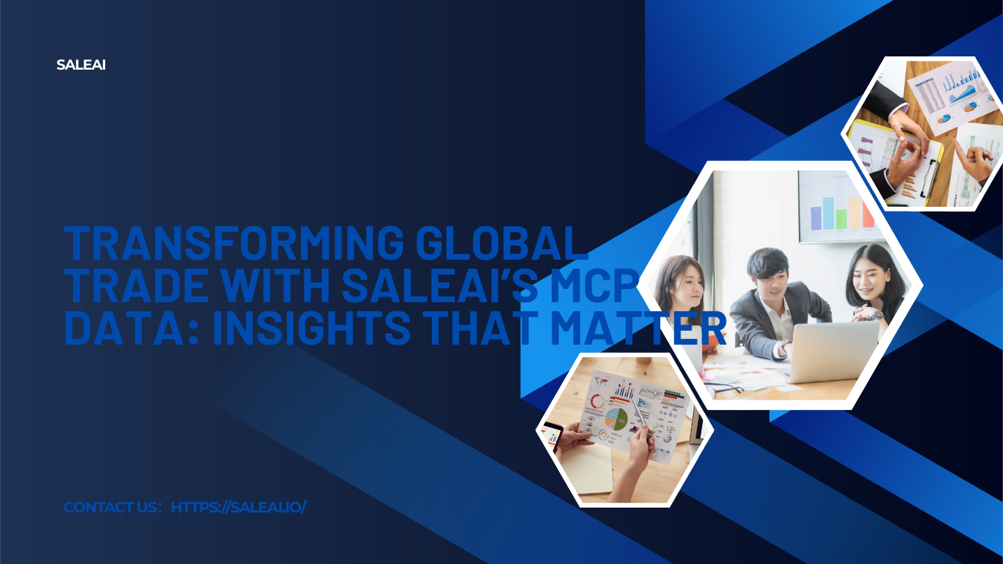 SALEAI: Transformar el comercio global con datos de MCP con AI SALEAI: Transformar el comercio global con datos de MCP con AI