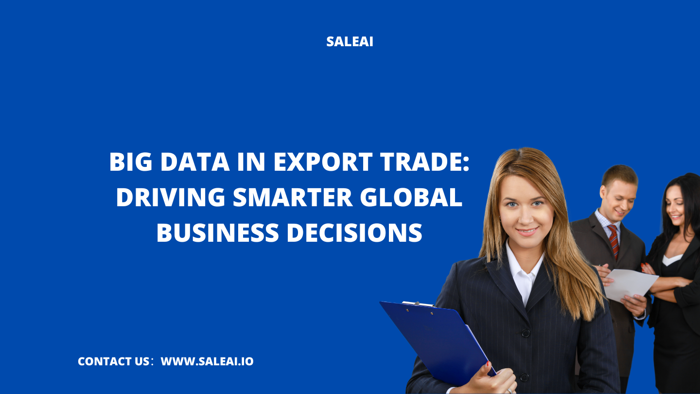 出口贸易的大数据：驱动更智能的全球业务决策