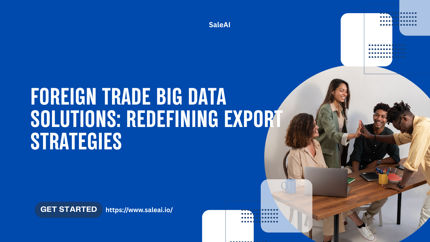 soluciones de big data de comercio exterior: redefinir estrategias de exportación