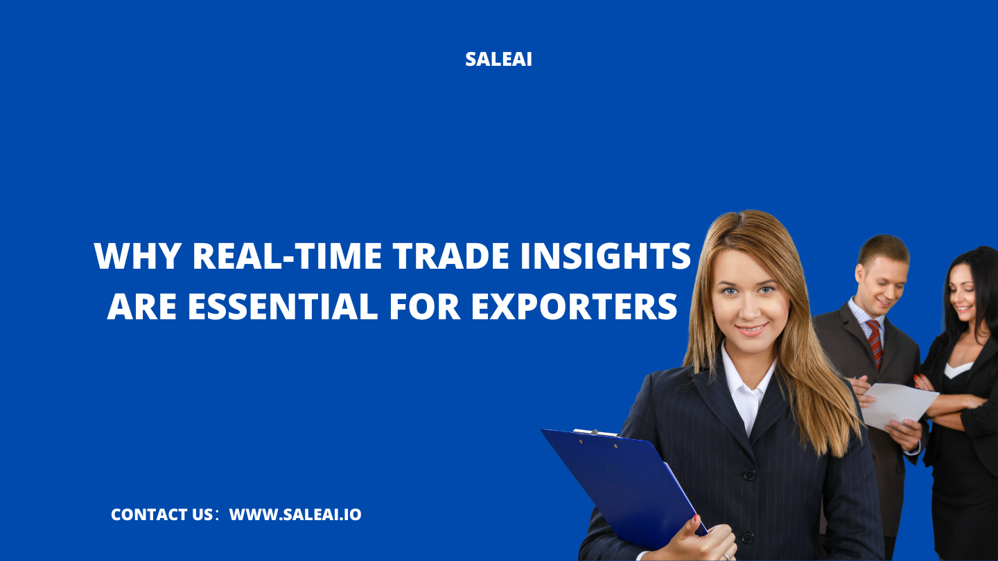 por qué las ideas comerciales en tiempo real son esenciales para los exportadores