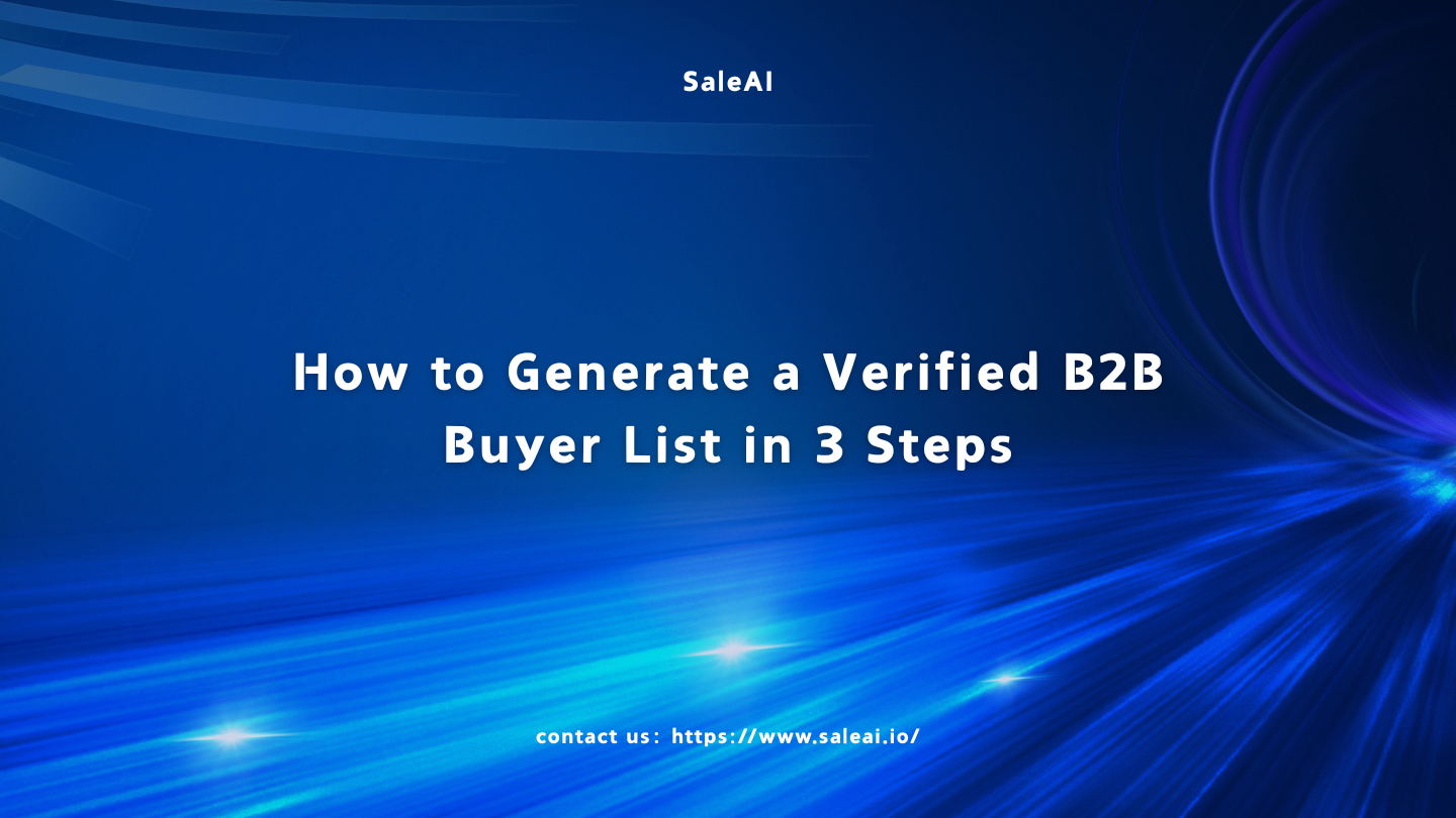 How to Generate a Verified B2B Buyer List in 3 Steps