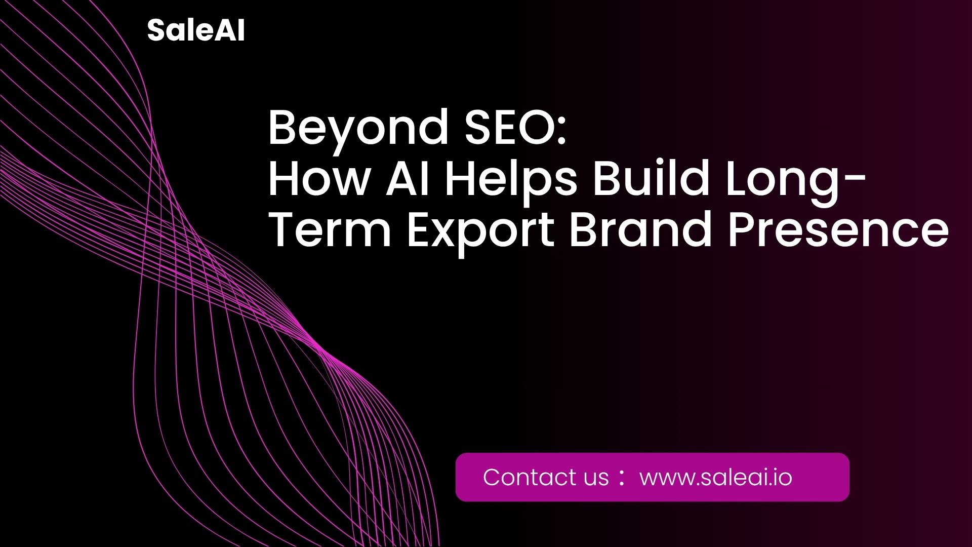 SaleAI platform showing automated export brand content across digital channels