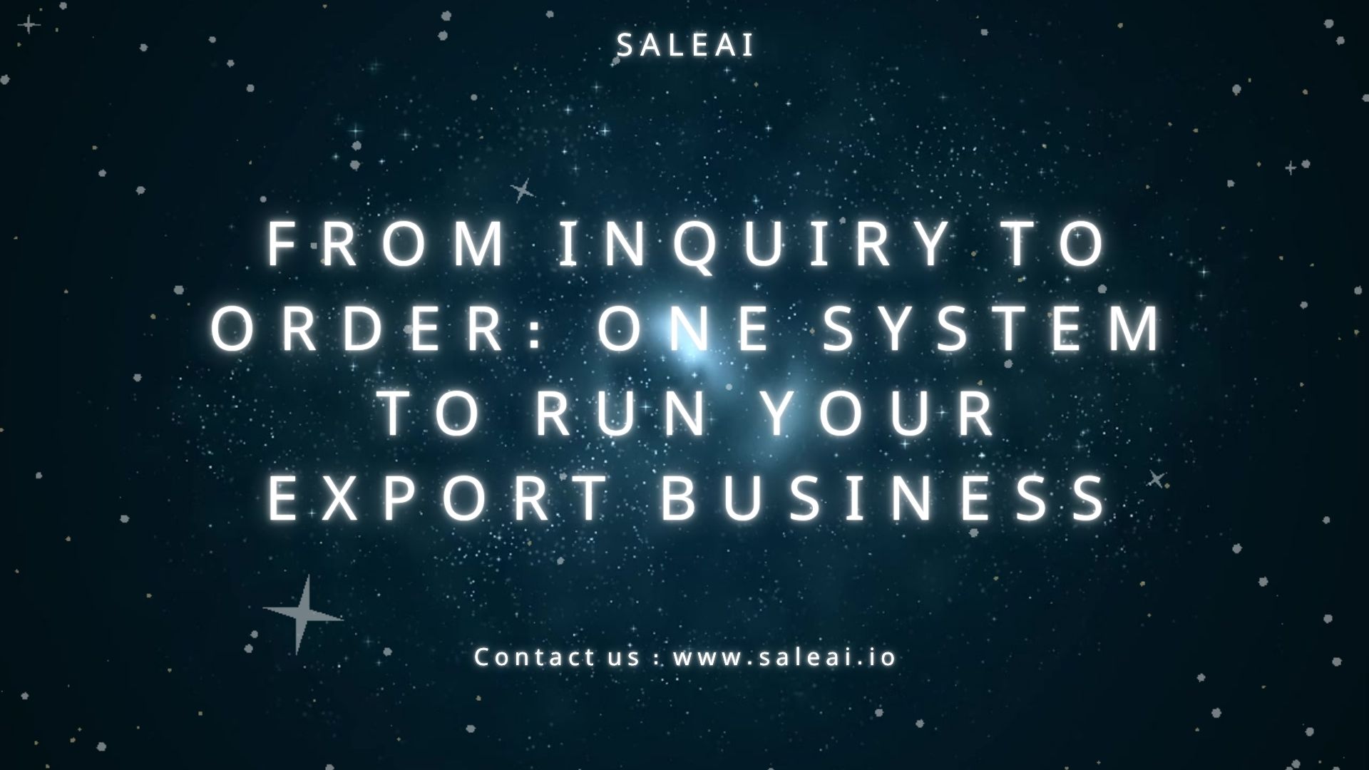 从查询到订单:一个运行您的出口业务的系统 从查询到订单:一个运行您的出口业务的系统