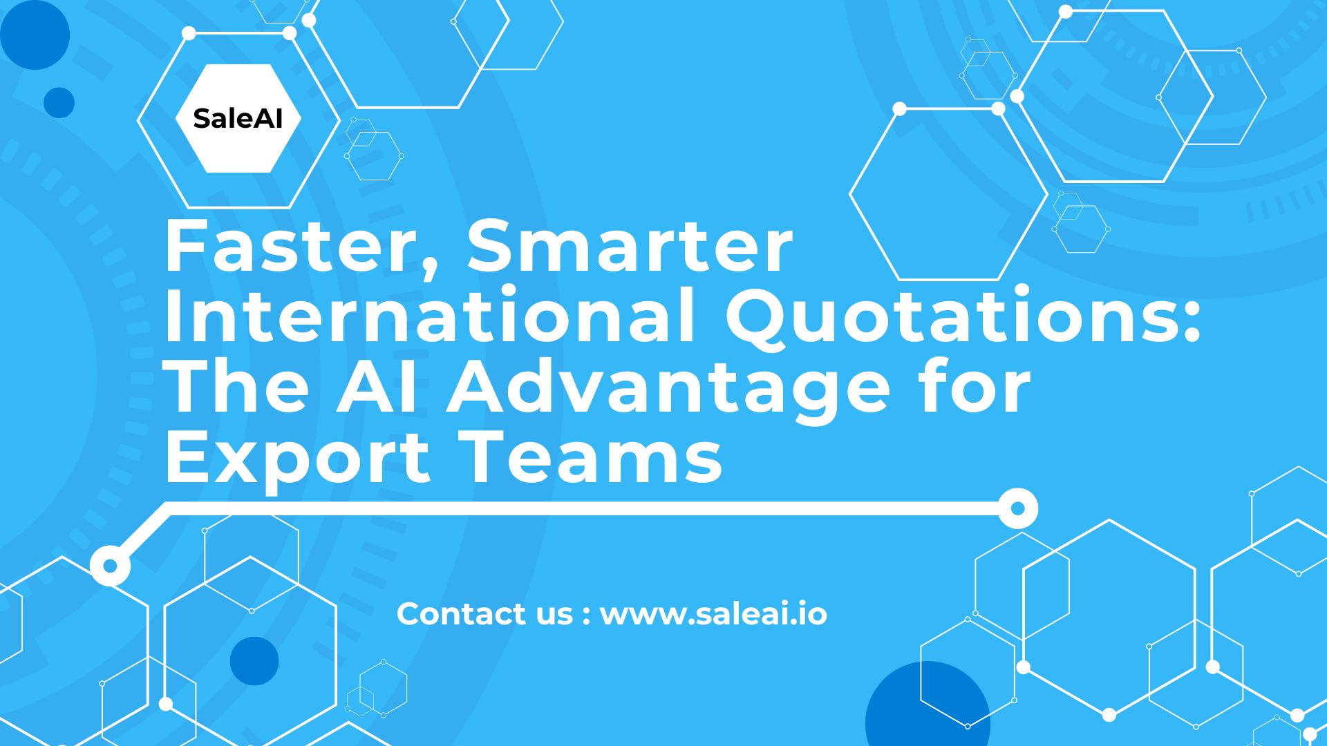 更快，更智能的国际报价：出口团队的AI优势