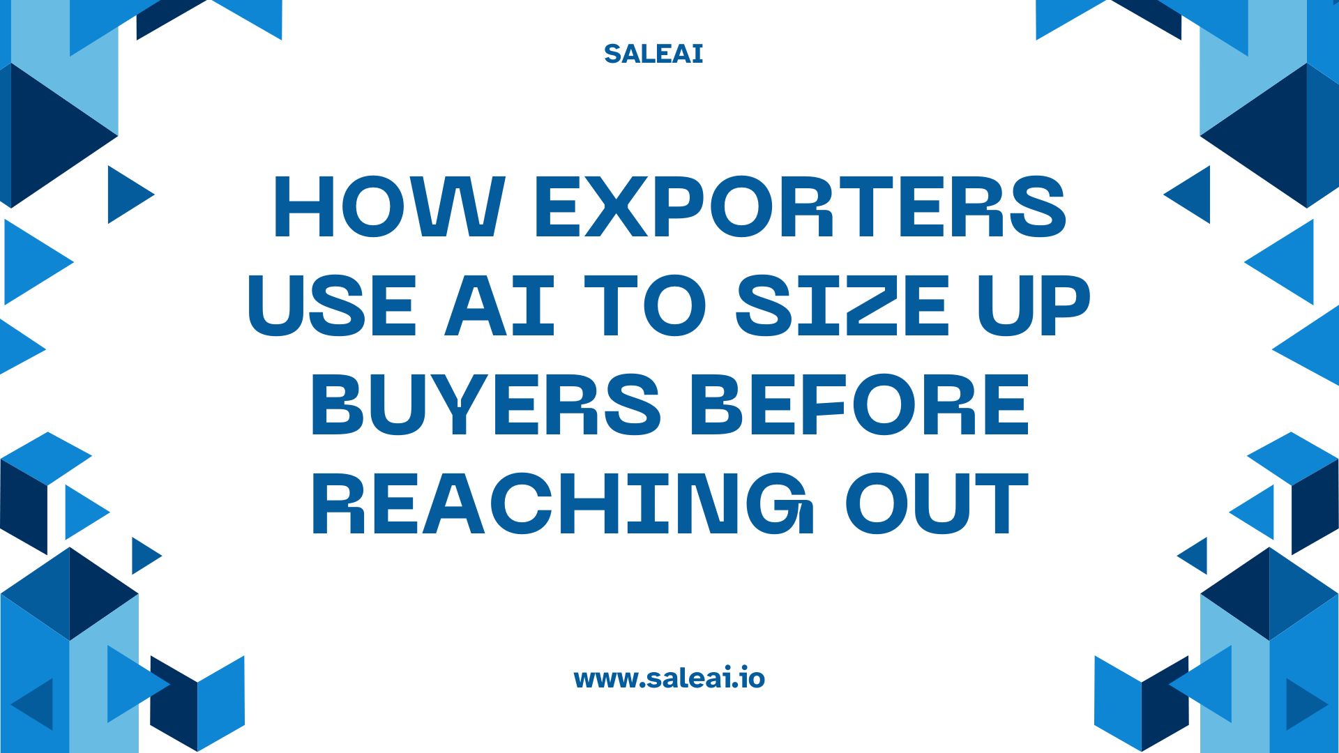 出口商如何在伸出手之前使用人工智能对买家进行规模尺寸