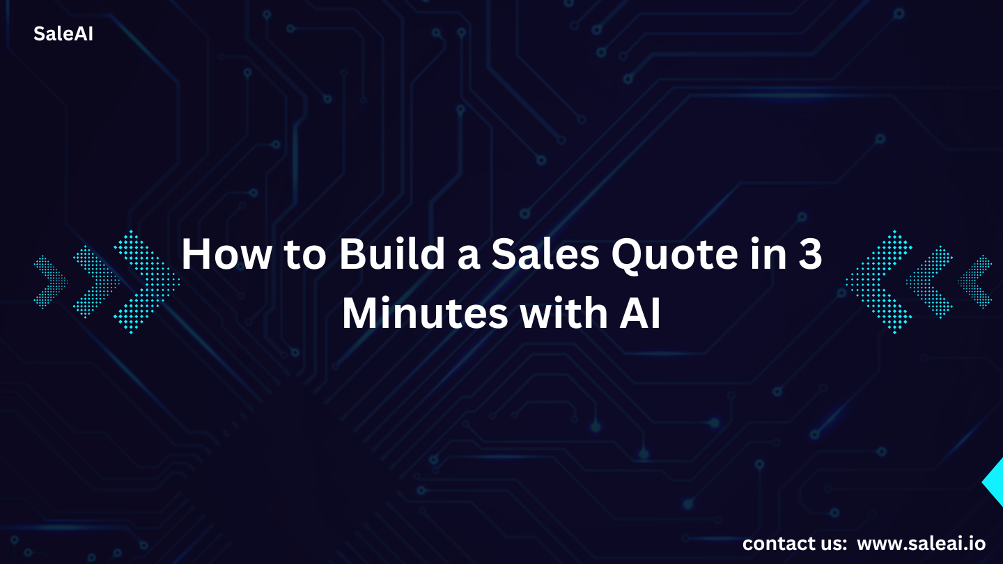 如何使用人工智能在 3 分钟内构建销售报价
