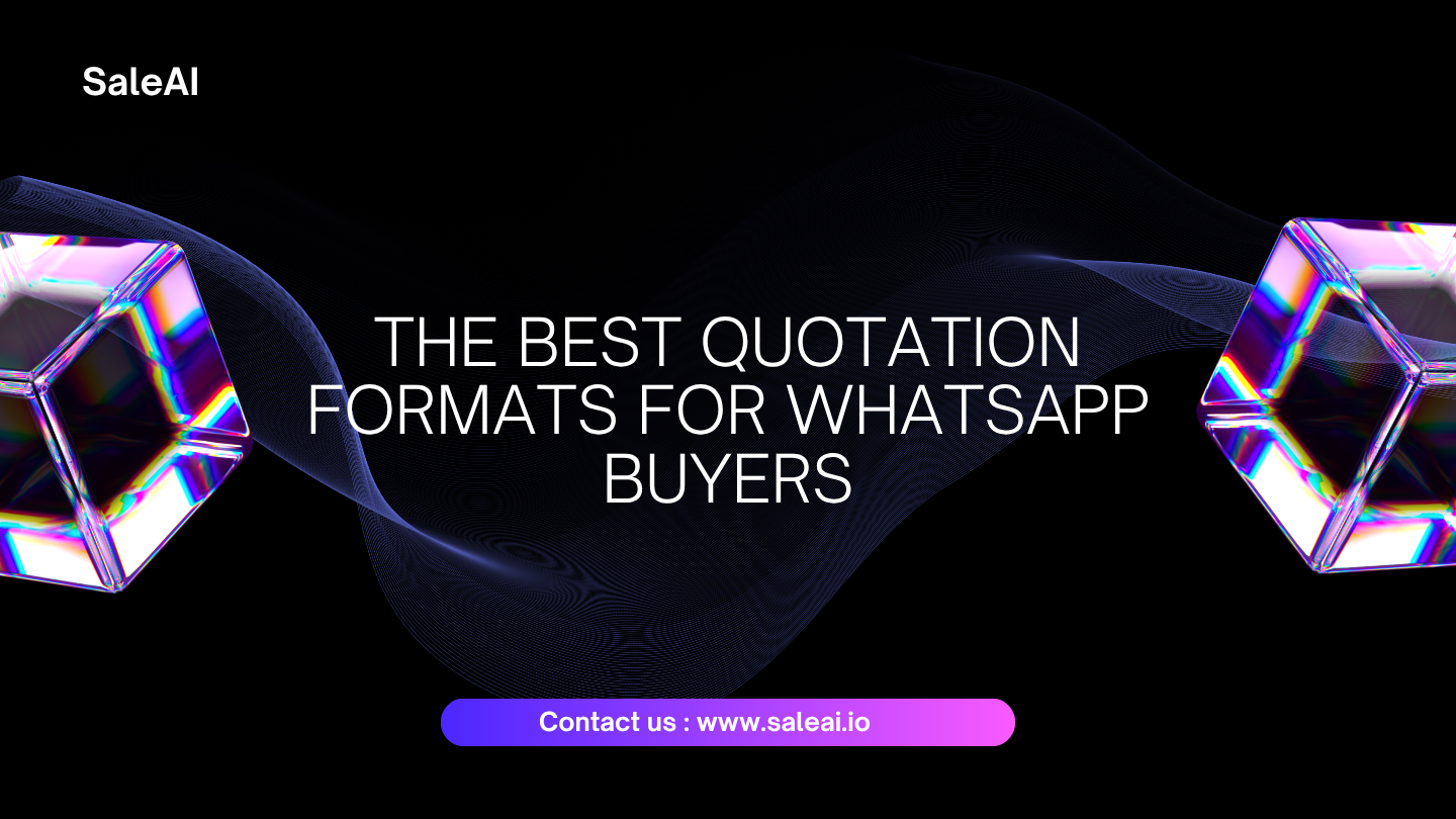 The Best Quotation Formats for WhatsApp Buyers