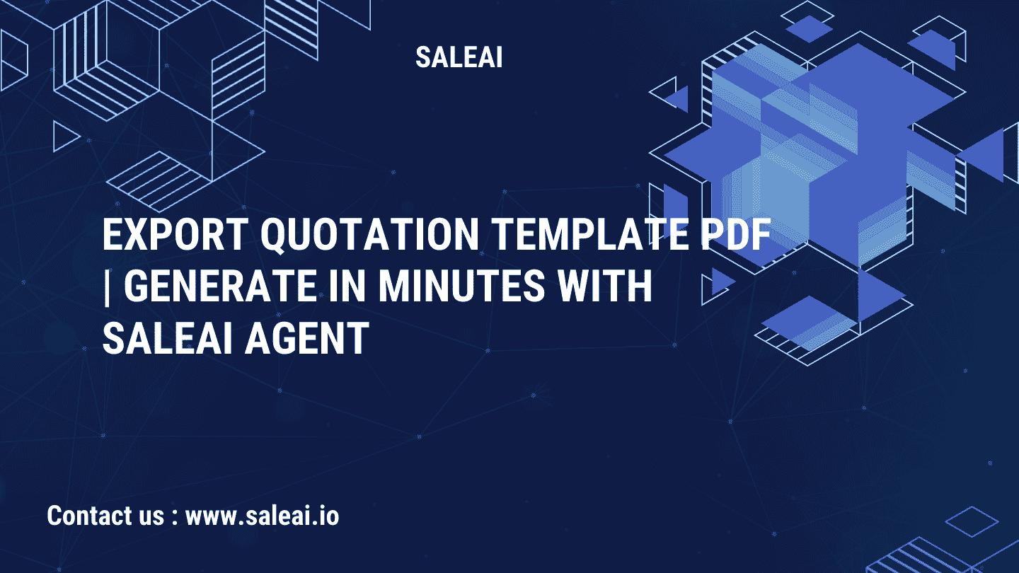 导出报价模板 PDF | 使用 SaleAI Agent 在几分钟内生成
