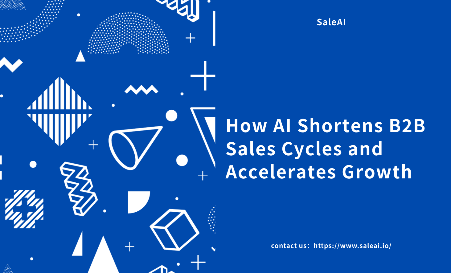 人工智能如何缩短 B2B 销售周期并加速增长
