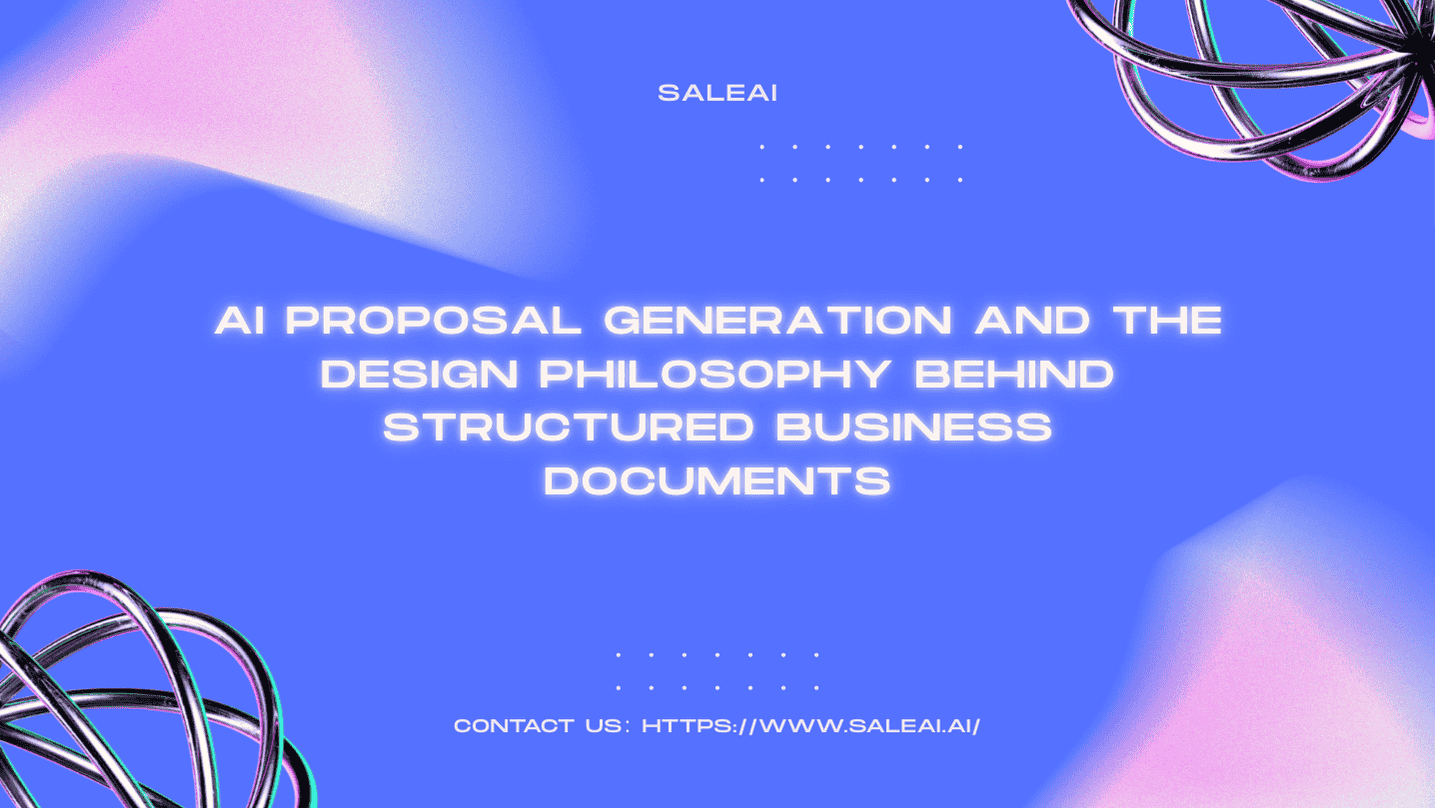 人工智能提案生成和结构化业务文档背后的设计理念