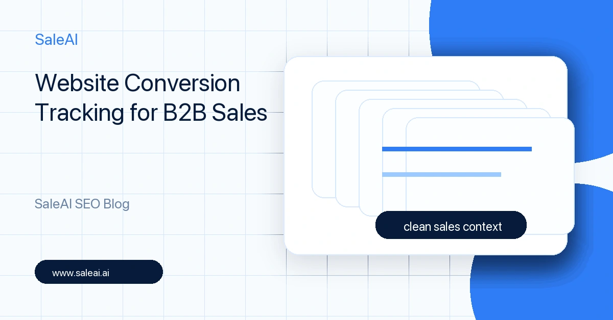 Suivi des conversions de site web pour les ventes B2B Suivi des conversions de site web pour les ventes B2B