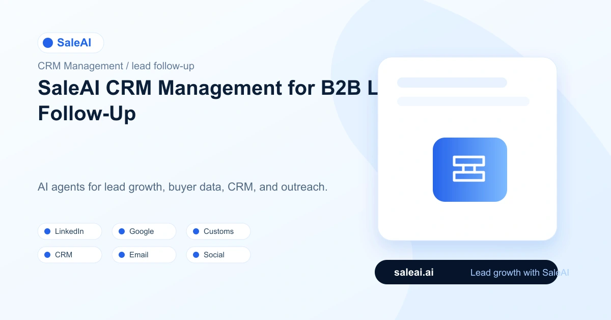 Gestion CRM SaleAI : Gestion CRM SaleAI pour le suivi des prospects B2B