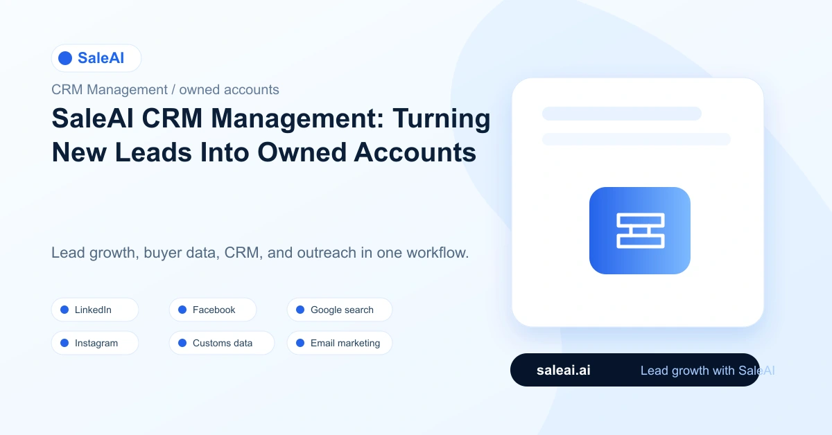 SaleAI CRM Management: SaleAI CRM Management: Turning New Leads Into Owned Accounts